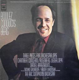 Boulez Conducts Berg (Three Pieces For Orchestra, Chamber Concerto) di Berg Alban (1885-1935) - LP