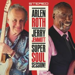 Super_Soul_Session_%21_-Arlen_Roth_%26_Jerry_Jemmott