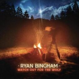 Watch Out For The Wolf  di Ryan Bingham - CD
