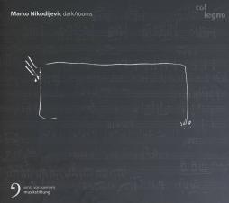 Dark/rooms di Nikodijevic Marko (1980) - CD