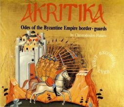 Akritika. Odes Of The Byzantine Empire Border-guards di AA.VV. (Compositori) - LP