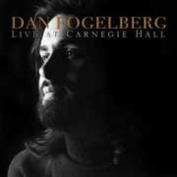 Live At Carnegie Hall di Dan Fogelberg - LP Live At Carnegie Hall di Dan Fogelberg - LP