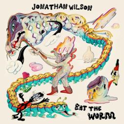 Eat The Worm  di Jonathan Wilson - CD