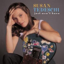 Just Won't Burn (25th Anniversary Edition) di Susan Tedeschi - CD