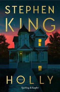 Holly di King Stephen - Rilegato Holly di King Stephen - Rilegato