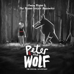 Peter & The Wolf - The Original Soundtrack di Gavin Friday - CD Peter & The Wolf - The Original Soundtrack di Gavin Friday - CD