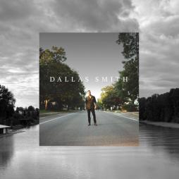 Dallas Smith  di Dallas Smith - CD