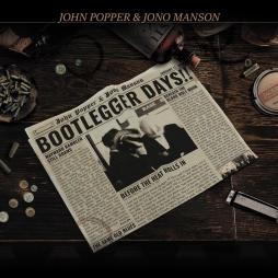Bootlegger_Days_%21%21-John_Popper_%26_Jono_Manson