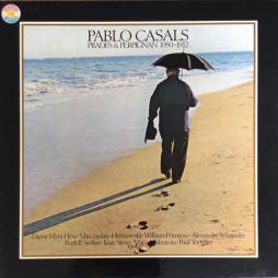 Pablo Casals: Prades & Perpignan 1950-1952 di Casals Pablo (violoncello) - LP