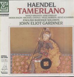 Tamerlano (Gardiner) di Handel George Frideric (1685-1759) - CD