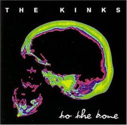 To_The_Bone_-Kinks