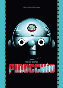 Pinocchio. Ediz. Anniversario di Winshluss - libri Pinocchio. Ediz. Anniversario di Winshluss - libri