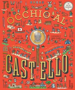 Occhio Al Castello! Con Lente D`ingrandimento  di Long David - libri
