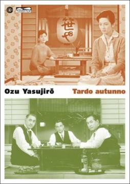 Tardo Autunno di Ozu Yasujiro (1903-1963) - DVD