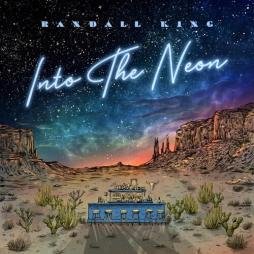 Into The Neon di Randall King - CD Into The Neon di Randall King - CD