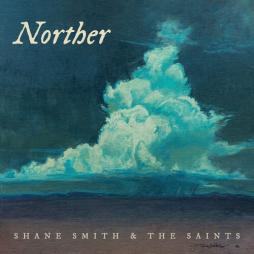 Norther  di Shane Smith & The Saints - CD