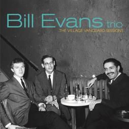 The Village Vanguard Sessions  di Bill Evans - CD
