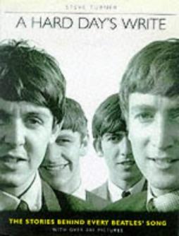 Beatles - A Hard Day`s Write  di Turner Steve - Carlton - libri