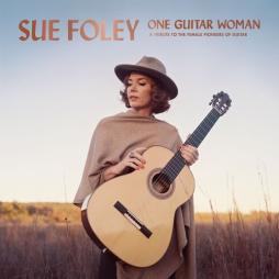 One_Guitar_Woman_-Sue_Foley One_Guitar_Woman_-Sue_Foley