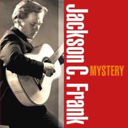 Mystery di Jackson C Frank - CD Mystery di Jackson C Frank - CD