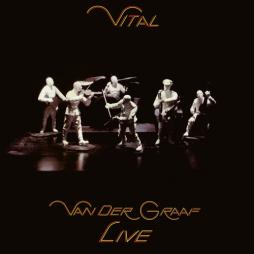 Vital-_Van_Der_Graaf_Live_-Van_Der_Graaf_