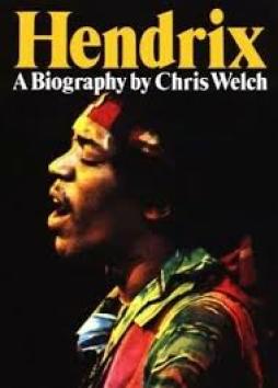 Hendrix A Biography  di Welch Chris - libri