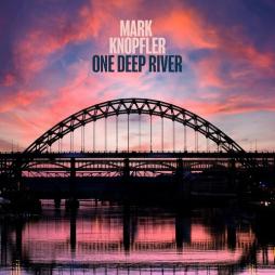 One_Deep_River_-Mark_Knopfler