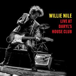 _Live_At_Daryl's_House_Club-Willie_Nile