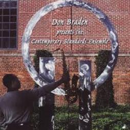 Presents The Contemporary Standards Ensemble di Don Braden  - CD