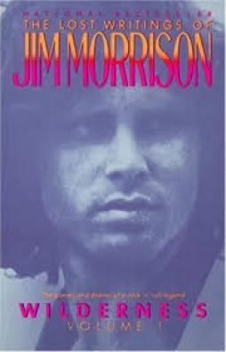Lost Writings Of Jim Morrison Vol.1  di Wilderness - libri