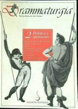 Drammaturgia 2 Politica E Spettacolo 1995  di Aavv - libri