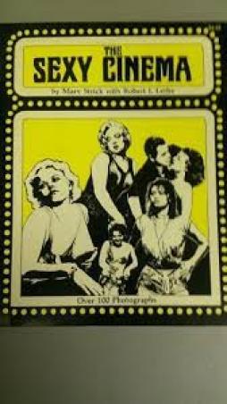 Sexy Cinema	  di Strick Marv - libri