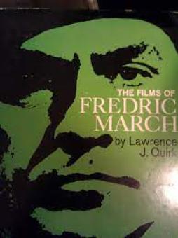 Films Of Fredric March (rilegato)  di Quirk L.j. - libri
