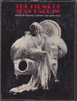 Films Of Jean Harlow  di Conway M. Ricci M. - Libro