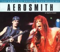 Complete Guide To The Music Of Aerosmith  di Power Martin - libri