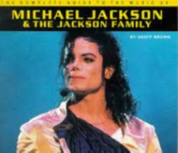 Complete Guide To The Music Of Michael Jackson & Jackson Family  di Brown G. - libri