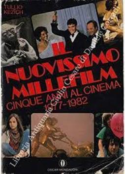 Nuovissimo_Millefilm_Cinque_Anni_Al_Cinema_1977-1982_-Kezich_Tullio Nuovissimo_Millefilm_Cinque_Anni_Al_Cinema_1977-1982_-Kezich_Tullio