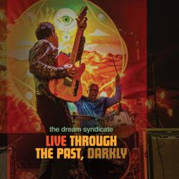 Live_Through_The_Past_%2C_Darkly_-Dream_Syndicate
