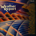 Celebrating The Music Of Weather Report di Aavv - CD