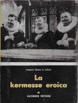 Kermesse Eroica  di Feyder J. - libri