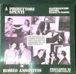 A Proiettori Spenti  di Assonitis Romeo - libri