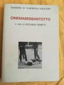 Cinemasessantotto  di Rosetti Riccardo (a Cura Di) - libri