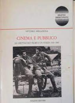 Cinema E Pubblico di Spinazzola - libri Cinema E Pubblico di Spinazzola - libri
