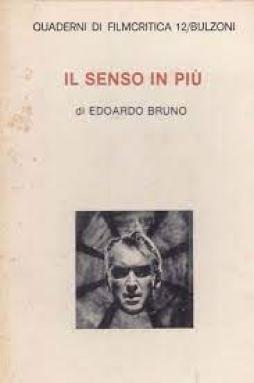 Senso In Piu`  di Bruno Edoardo - libri