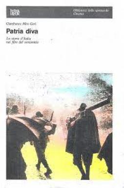 Patria Diva  di Miro Gori Gianfranco - libri