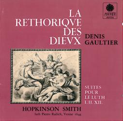 La Rethorique Des Dieux di Gaultier Denis (1600 - 1672) - CD