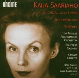Du Cristal...à La Fumée - Sept Papillons - Nymphéa (Salonen) di Saariaho Kaija (1952-2023) - CD