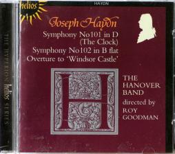 Sinfonie N. 101 E 102/ Ouverture To Windsor Castle (Goodman) di Haydn Franz Joseph (1732-1809) - CD
