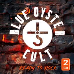 Ready To Rock  di Blue Oyster Cult - CD