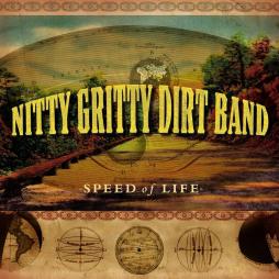 Speed Of Life di Nitty Gritty Dirt Band - CD Speed Of Life di Nitty Gritty Dirt Band - CD